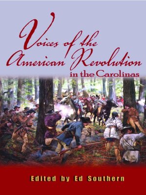 cover image of Voices of the American Revolution in the Carolinas